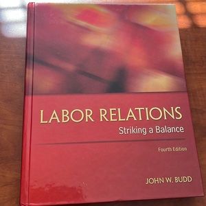Textbook- “Labor relations- Striking a Balance” fourth edition. Good condition.